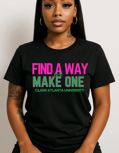 💚💗 “Find A Way or Make One” – AKA Edition for CAU 💗💚