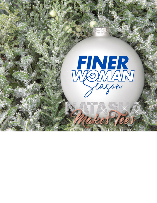 Finer Woman Season Ornament